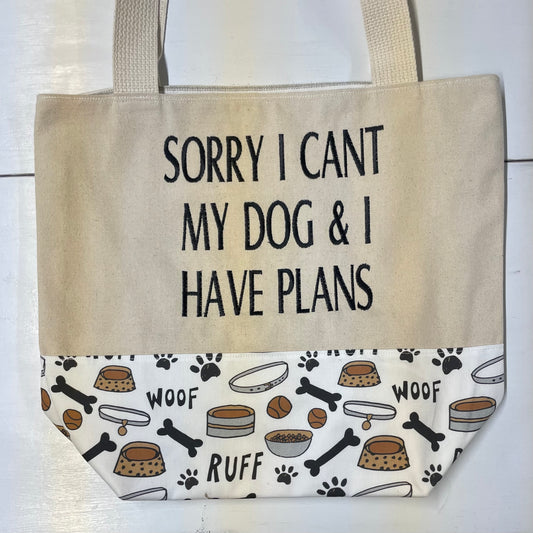 My Dog and I Have Plans Handmade Tote Bag