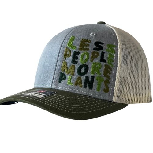 Less People More Plants Richardson 112 Hat