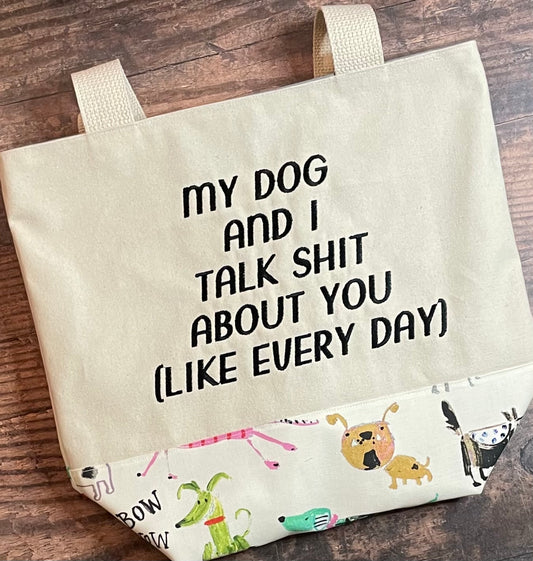 My Dog and I Handmade Tote Bag